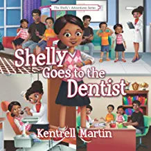 Shelly Goes to the Dentist Hardcover book