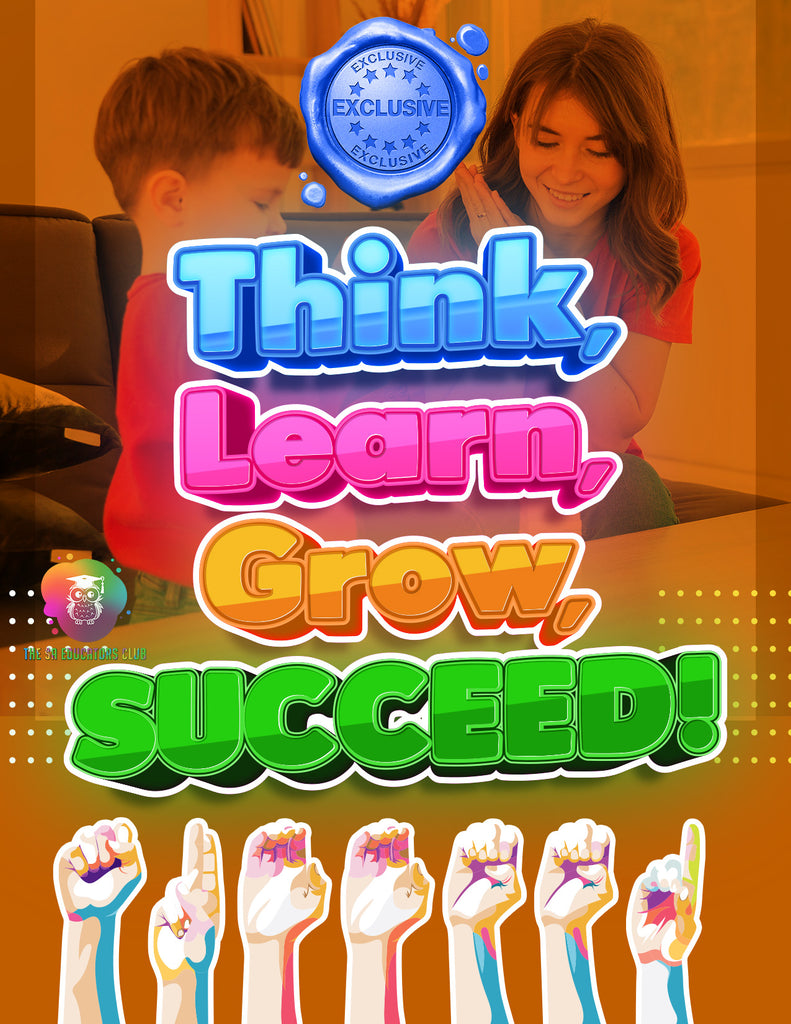 Think, Learn, Grow, Succeed Poster
